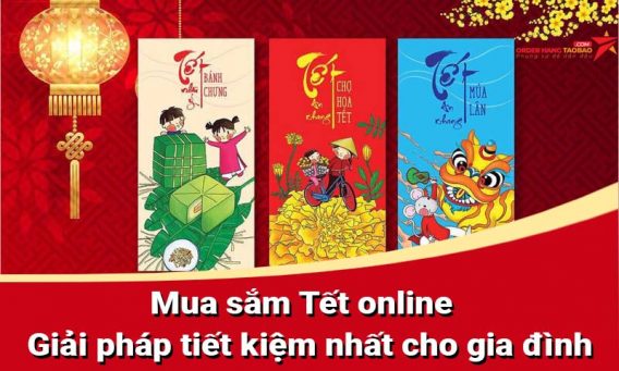 Mua sắm tết online tiết kiệm nhất cho gia đình