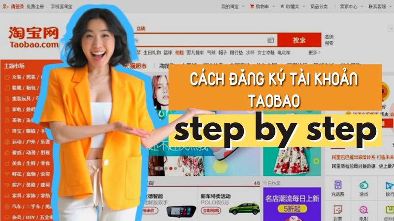 Hướng dẫn đăng ký tài khoản Taobao giao diện mới nhất