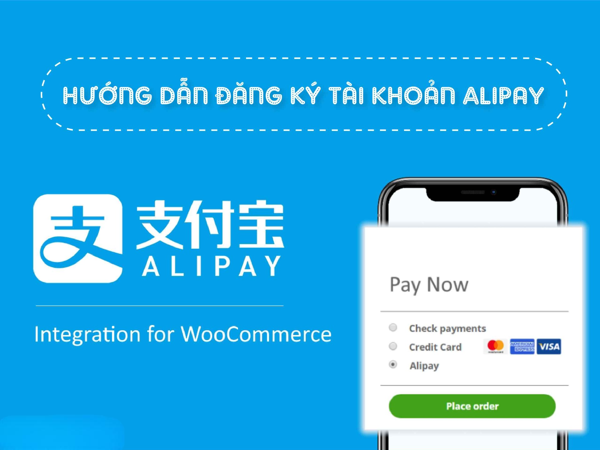 Đăng ký tài khoản Alipay dễ dàng và nhanh chóng.