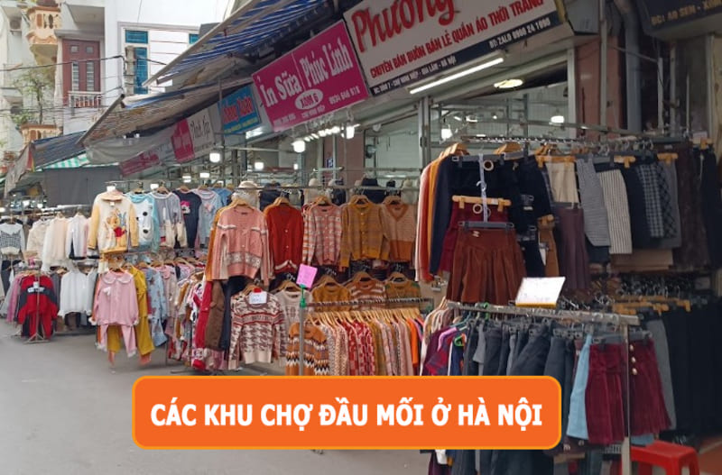Các khu chợ đầu mối ở Hà Nội có đa dạng các mặt hàng